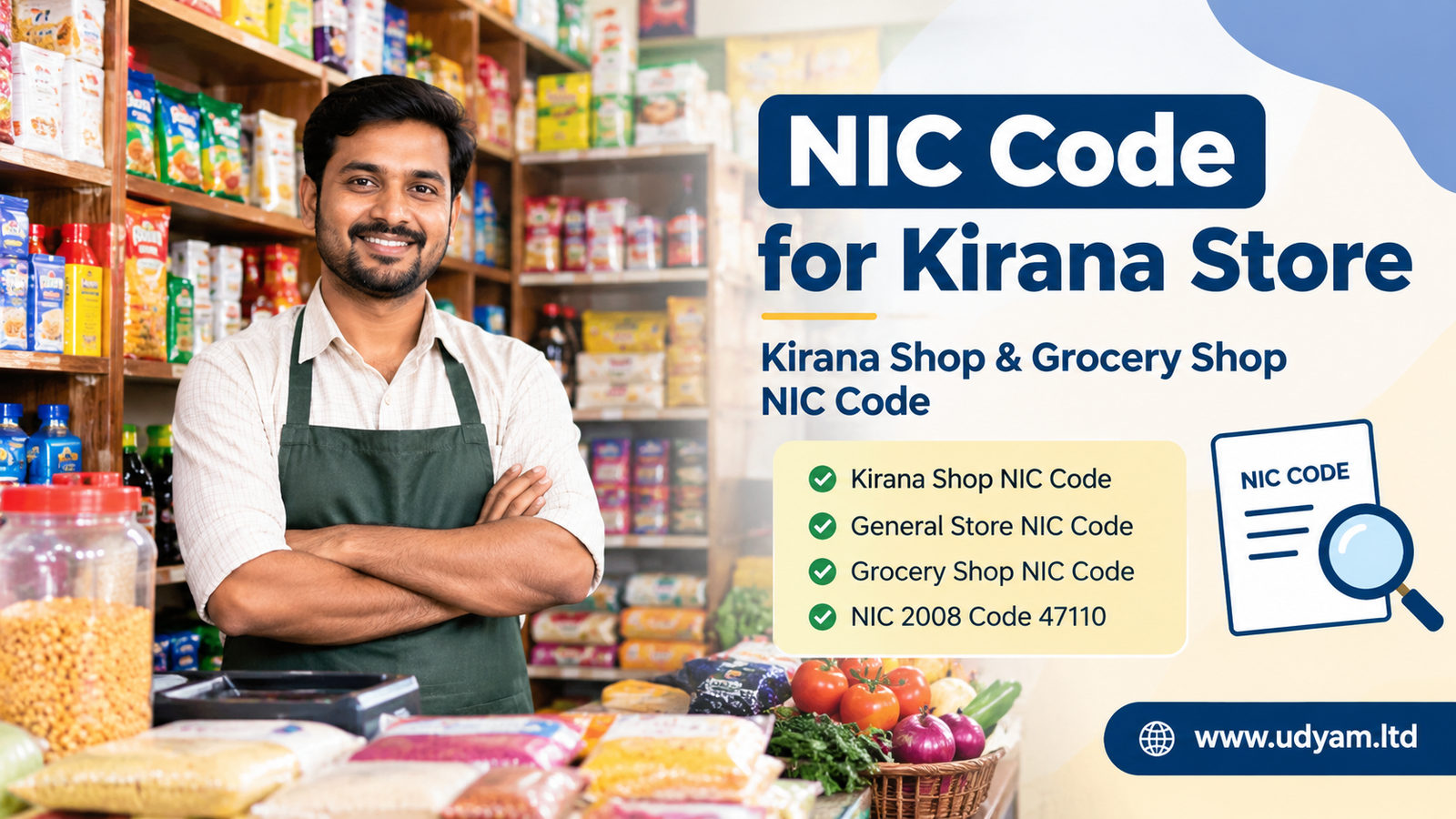 NIC Code for Kirana Store | Kirana Shop and Grocery Shop NIC Code